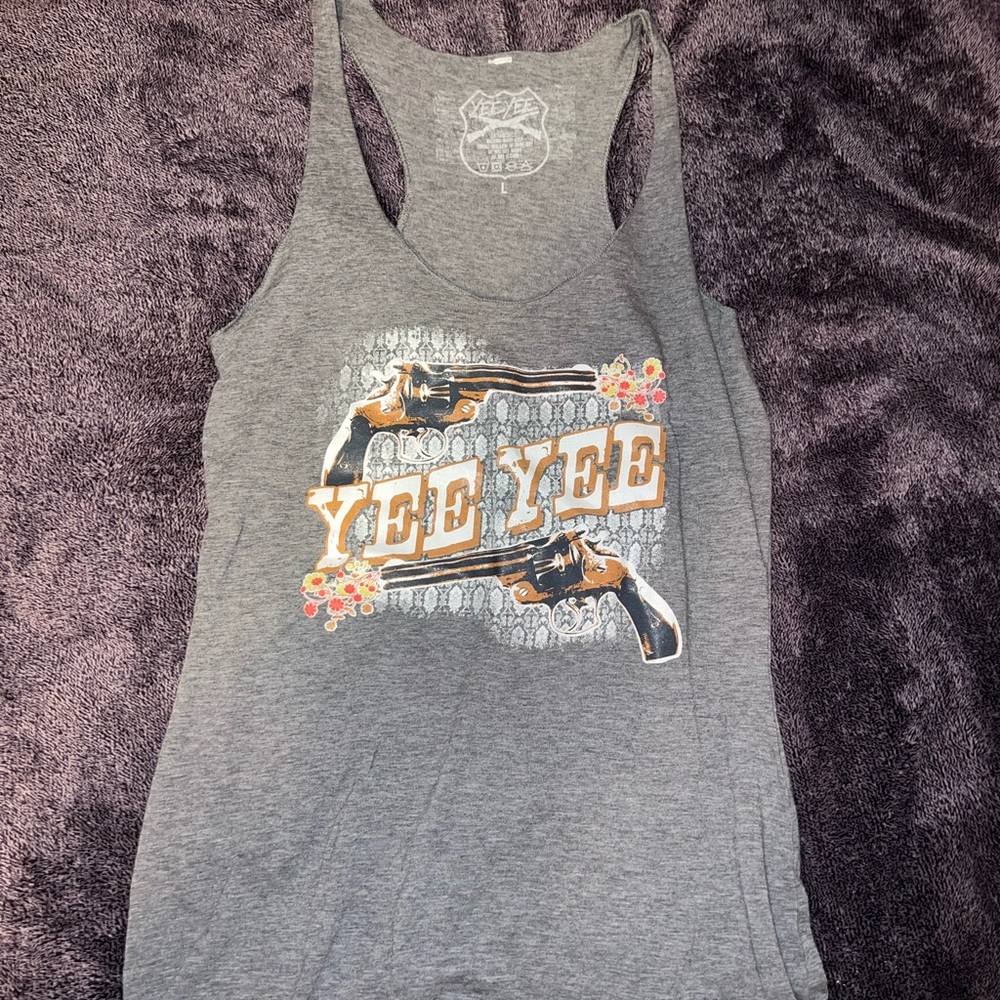 “Yee Yee” taank top from Granger smith tour